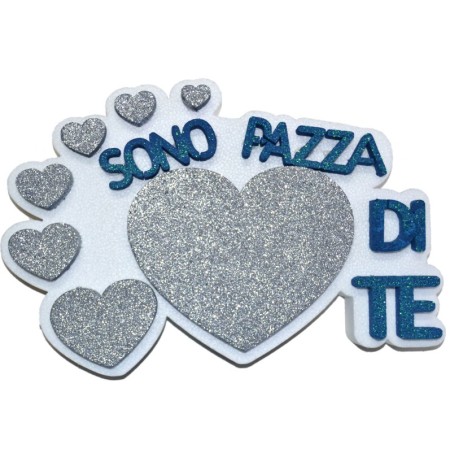 POLISTIROLO SONO PAZZA DI TE 37X24X5