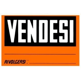CARTELLI VENDESI/AFFITTASI/VIETATO FUMARE/CHIUSO X FERIE