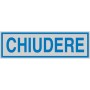 TARGHETTE ADESIVE CHIUDERE (PREZZO X CONFEZIONE DA 5)