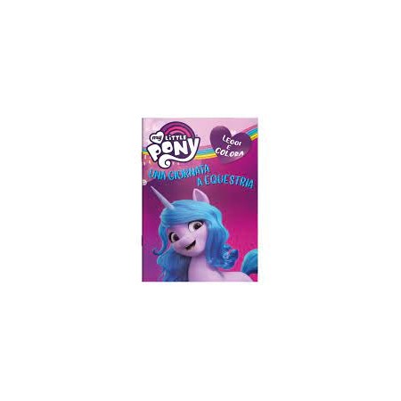 ALBUM DA COLORARE UNA GIORNATA AD EQUESTRIA